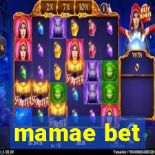 mamae bet